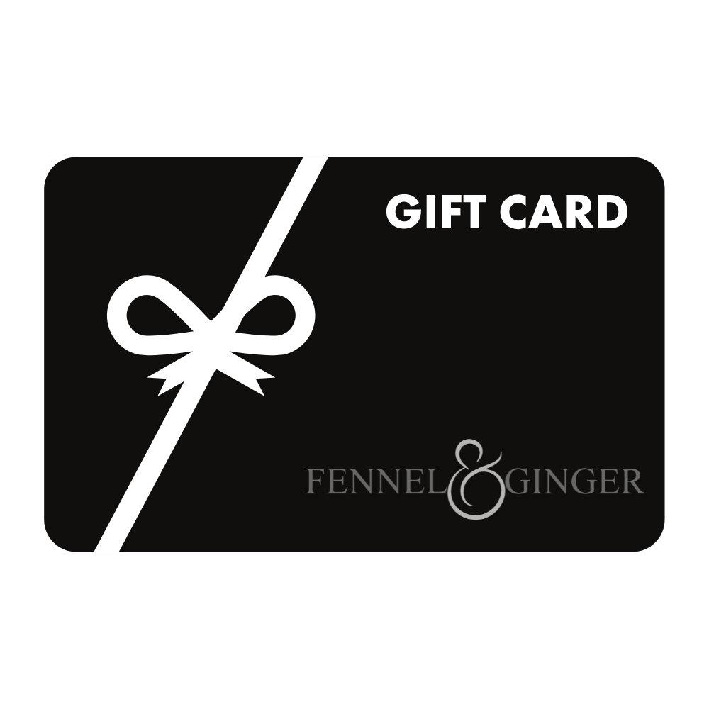 Fennel & Ginger Gift Card Fennel and Ginger