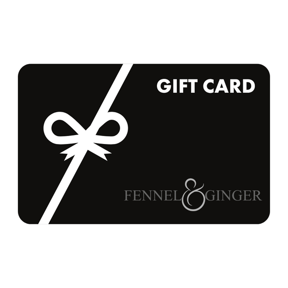 Fennel & Ginger Gift Card