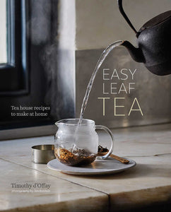 Easy Leaf Tea - Timothy d'Offay