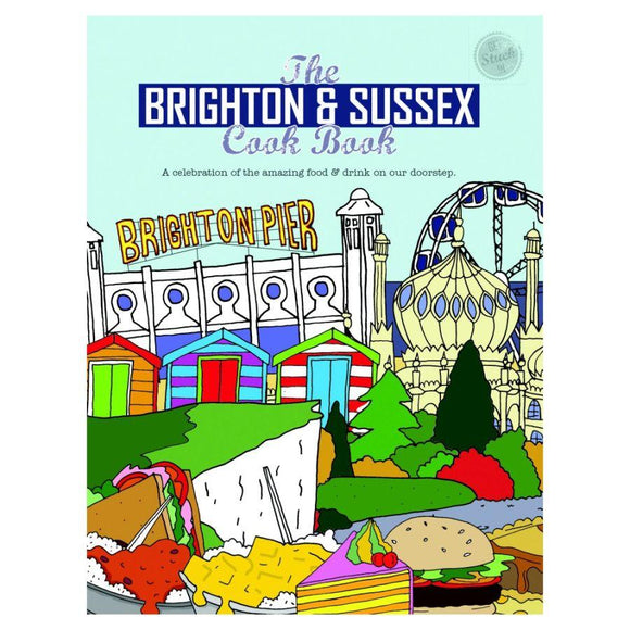 The Brighton & Sussex Cook Book